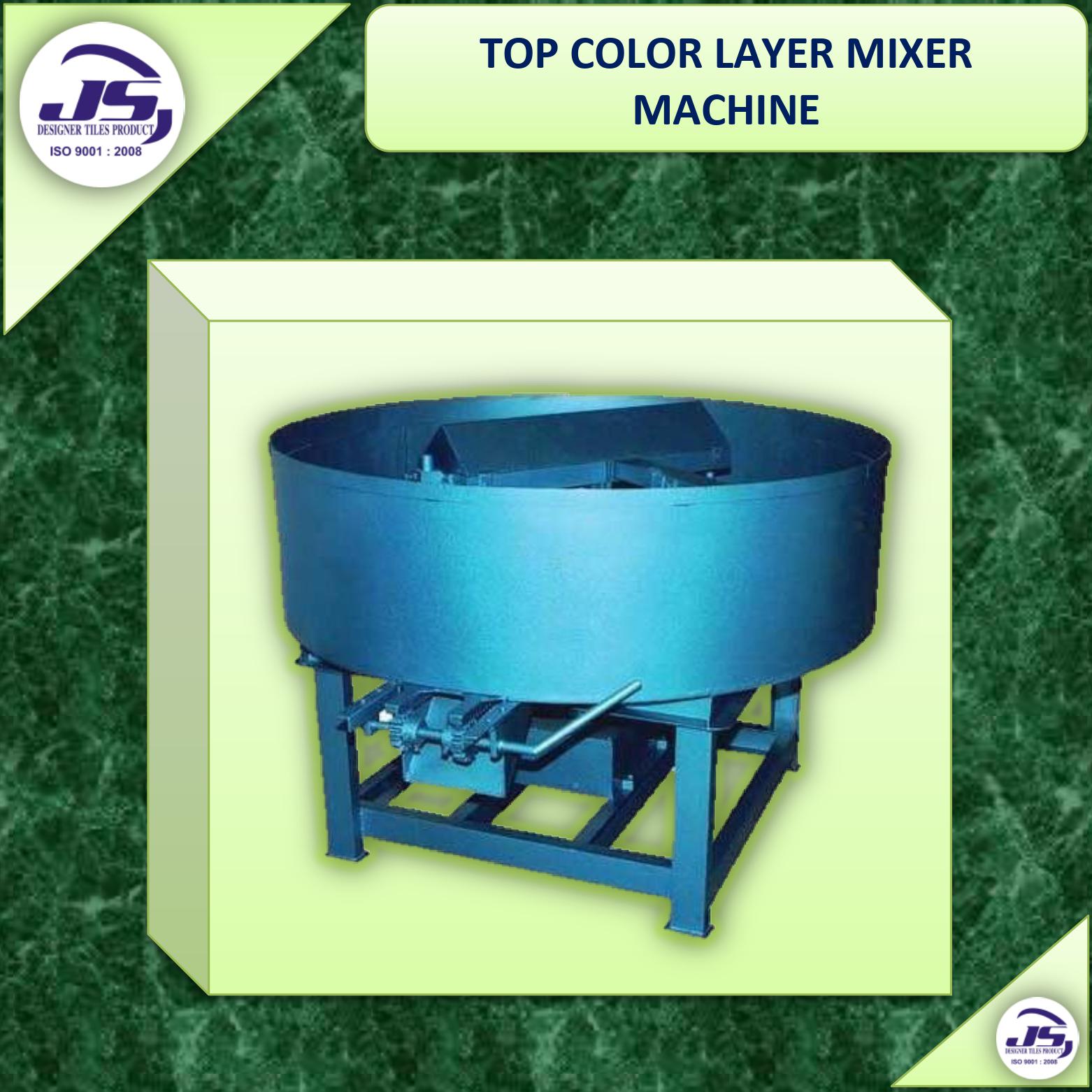 TOP COLOR LAYER MIXER MACHINE